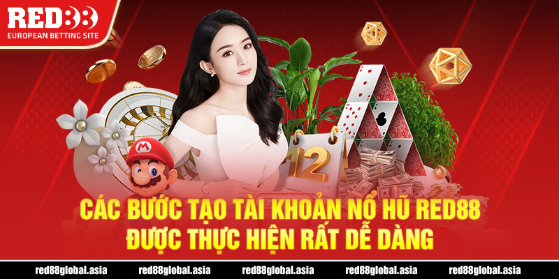 Các bước tạo tài khoản nổ hũ Red88 được thực hiện rất dễ dàng